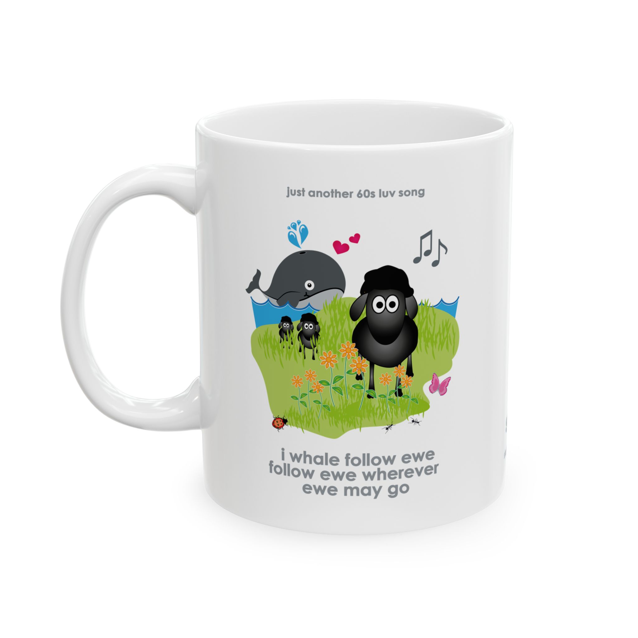 I Whale Follow Ewe Mug (11oz, 15oz) 2 I Whale Follow Ewe 11oz ceramic mug left view