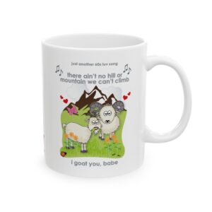I Goat You, Babe Mug 11oz right view