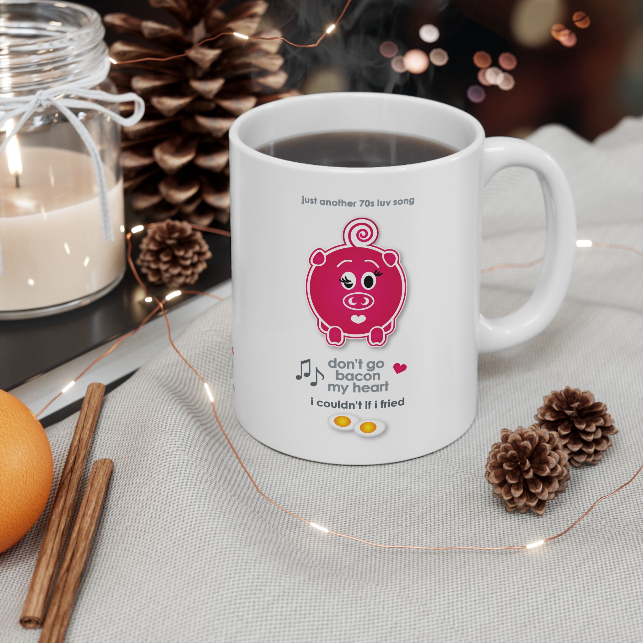 Bacon My Heart Mug (11oz, 15oz) 4 Don't go Bacon my Heart 11oz mug