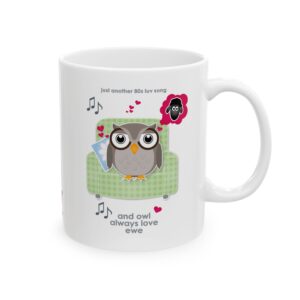 Owl Always Love Ewe Mug 11oz right view
