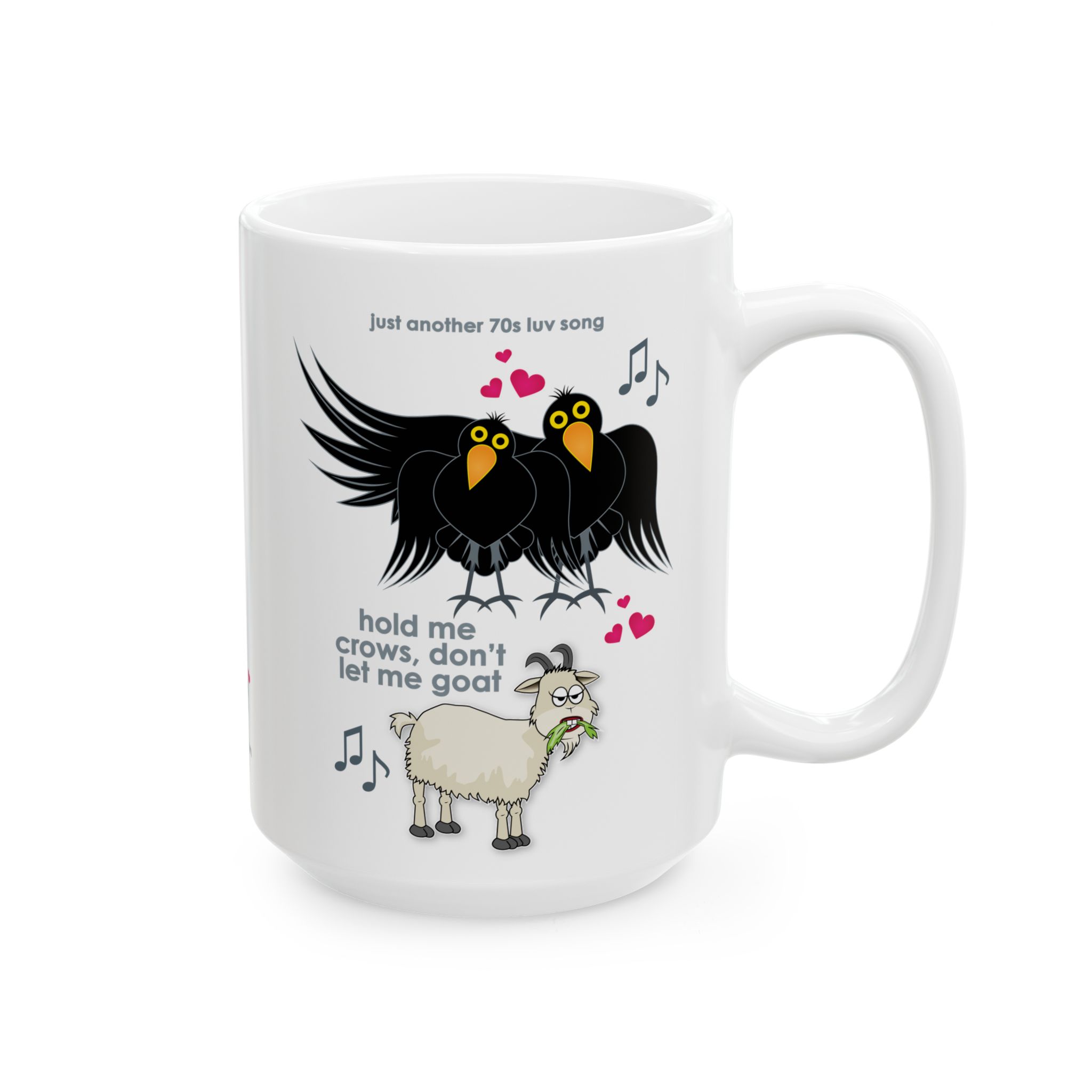 Hold Me Crows Mug (11oz, 15oz) 12 Hold Me Crows 15oz Mug right view