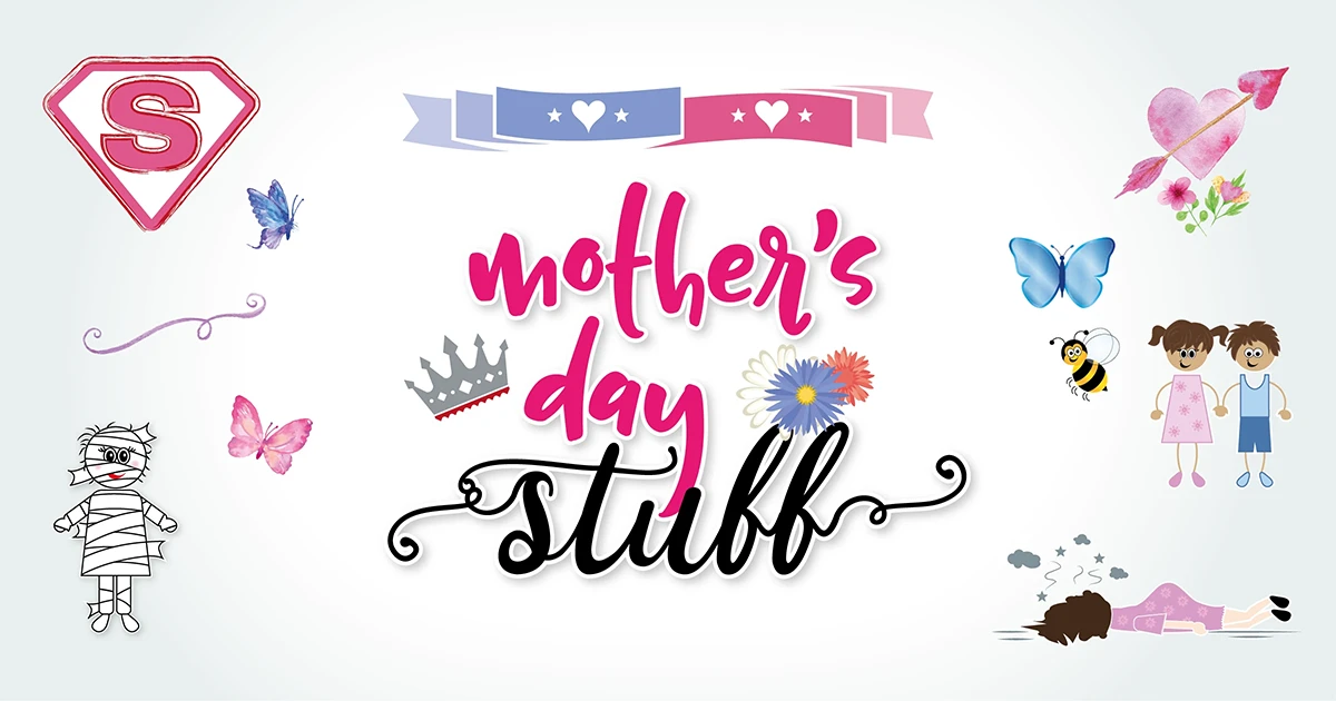 Mother's Day Stuff banner