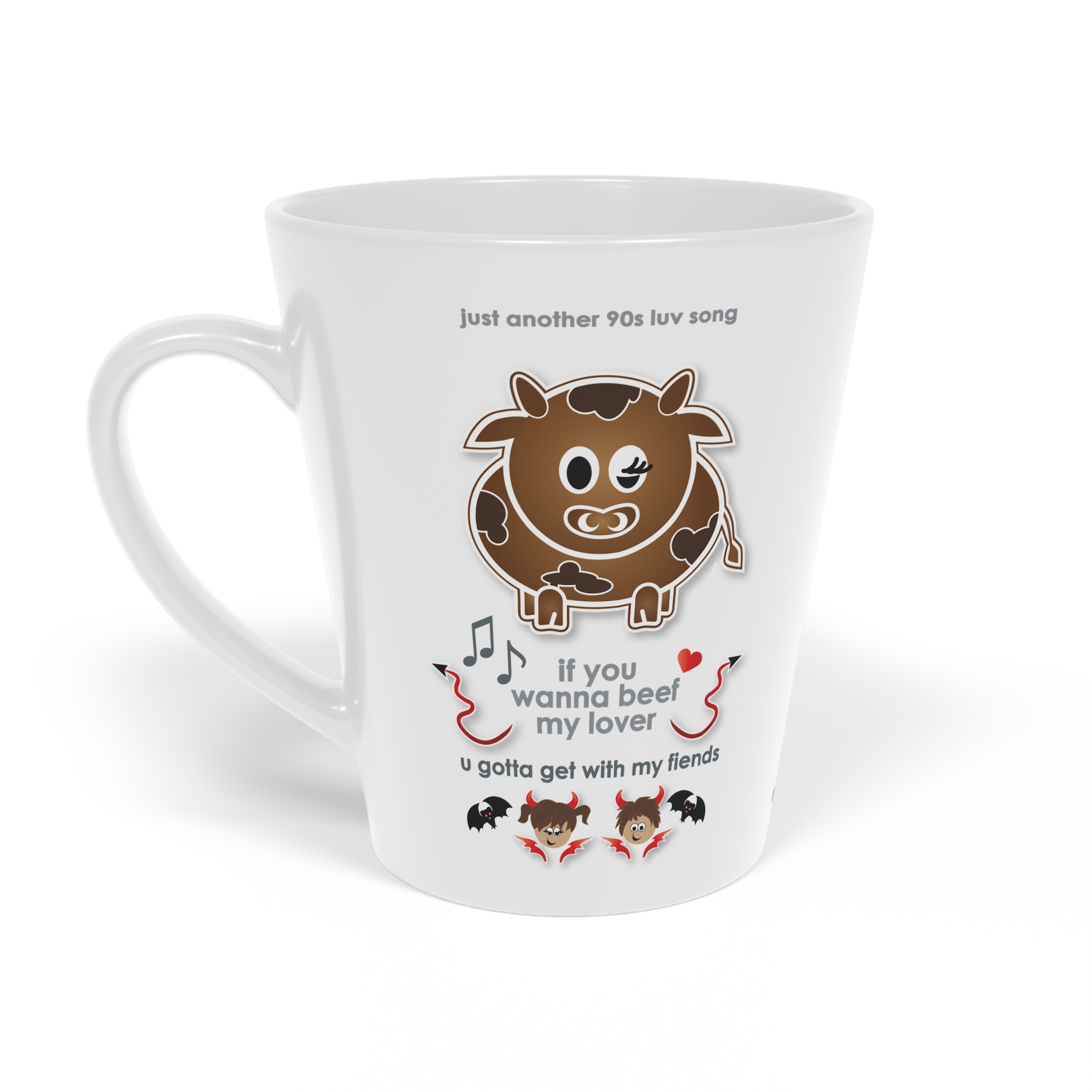 Beef My Lover Love Song Latte Mug 3 White ceramic 12oz Beef my Lover Love Song latte mug left view, a love song mug featuring a cartoon cow, an angel and a fiend, text reads "if you wanna beef my lover, u gotta get with my fiends"